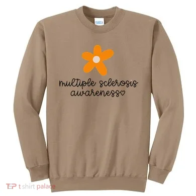 Multiple Sclerosis Awareness Sweatshirt
