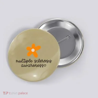 Multiple Sclerosis Awareness Button