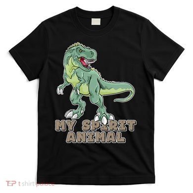 My Spirit Animal Is A T Rex T-Shirt