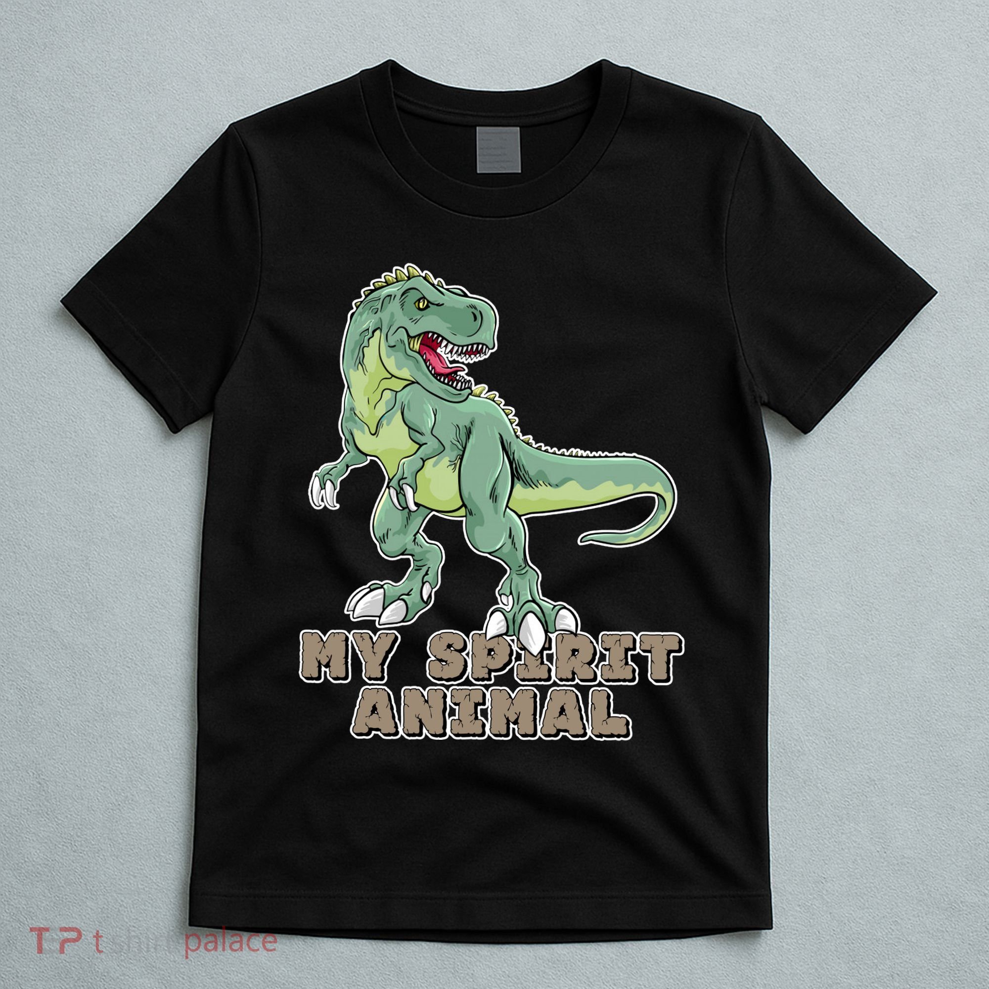 My Spirit Animal Is A T Rex T-Shirt