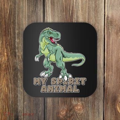 My Spirit Animal Is A T Rex Coaster