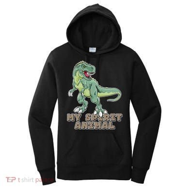 My Spirit Animal Is A T Rex Women's Hoodie