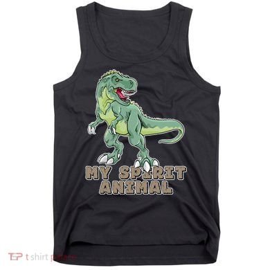 My Spirit Animal Is A T Rex Tank Top