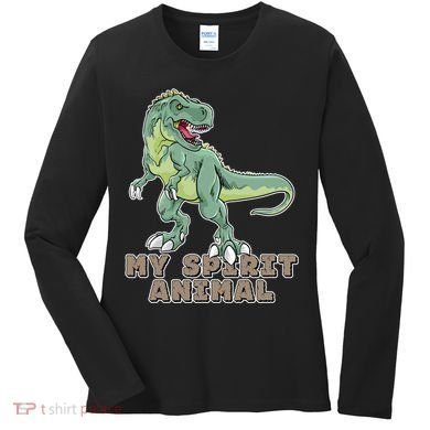 My Spirit Animal Is A T Rex Women's Long Sleeve Shirt