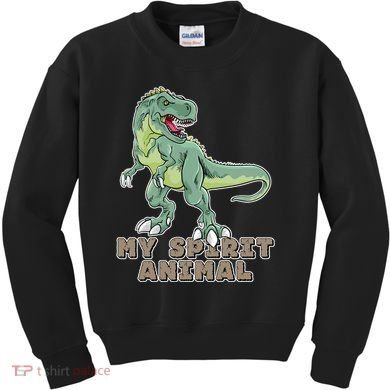 My Spirit Animal Is A T Rex Kids Sweatshirt