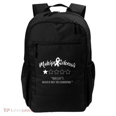 Multiple Sclerosis Bullshit Would Not Recommend Backpack