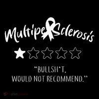 Multiple Sclerosis Bullshit Would Not Recommend Backpack thumb 2