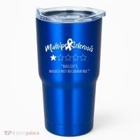 Multiple Sclerosis Bullshit Would Not Recommend Tumbler thumb 0