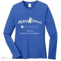 Multiple Sclerosis Bullshit Would Not Recommend Women's Long Sleeve Shirt thumb 0
