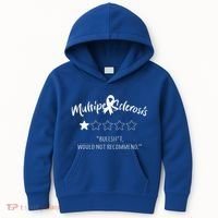 Multiple Sclerosis Bullshit Would Not Recommend Kids Hoodie thumb 0
