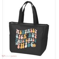 Mentally Sick But Physically Thicc Mental Health Matters Tote Bag thumb 3
