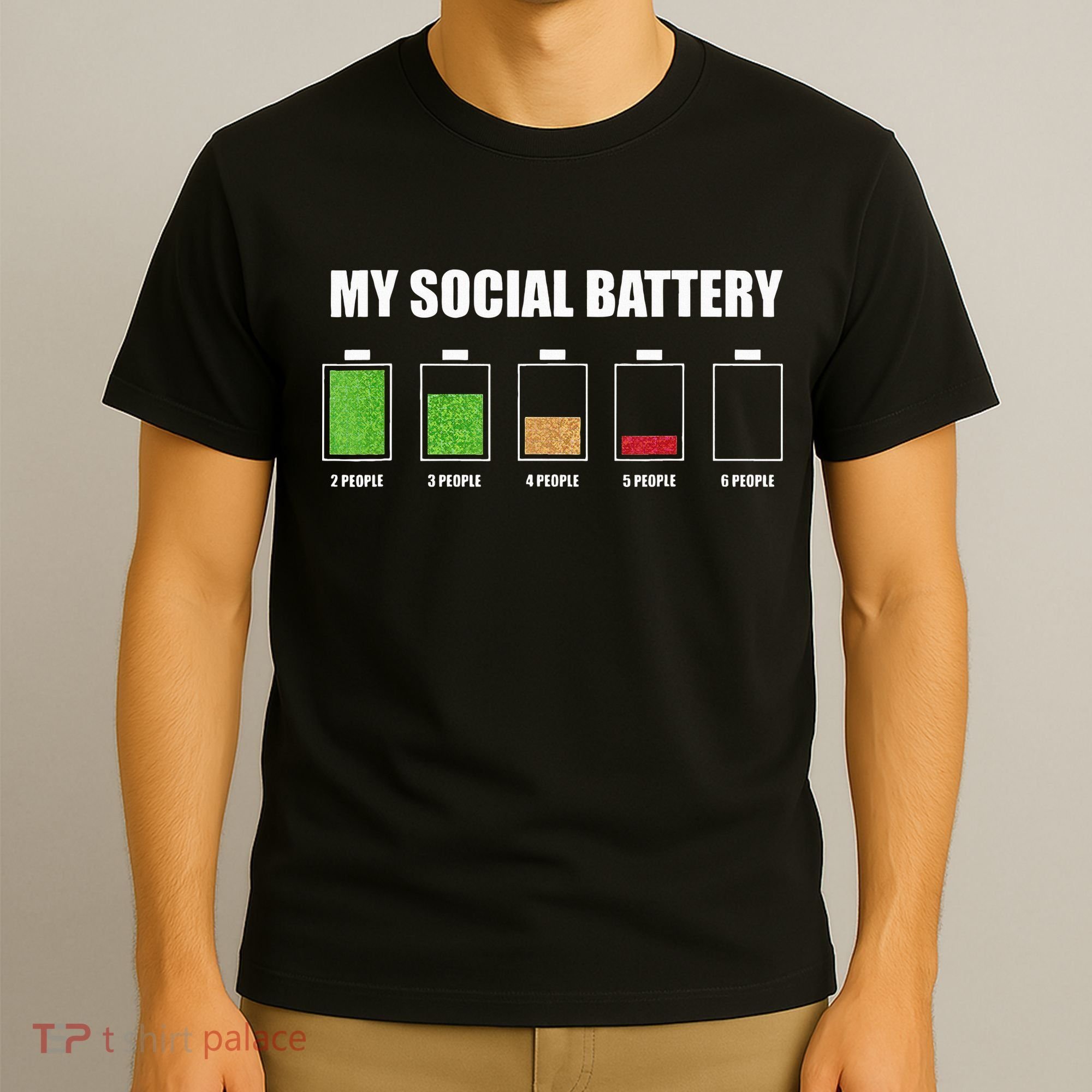 My Social Battery Low Energy Anti Social Gift T-Shirt