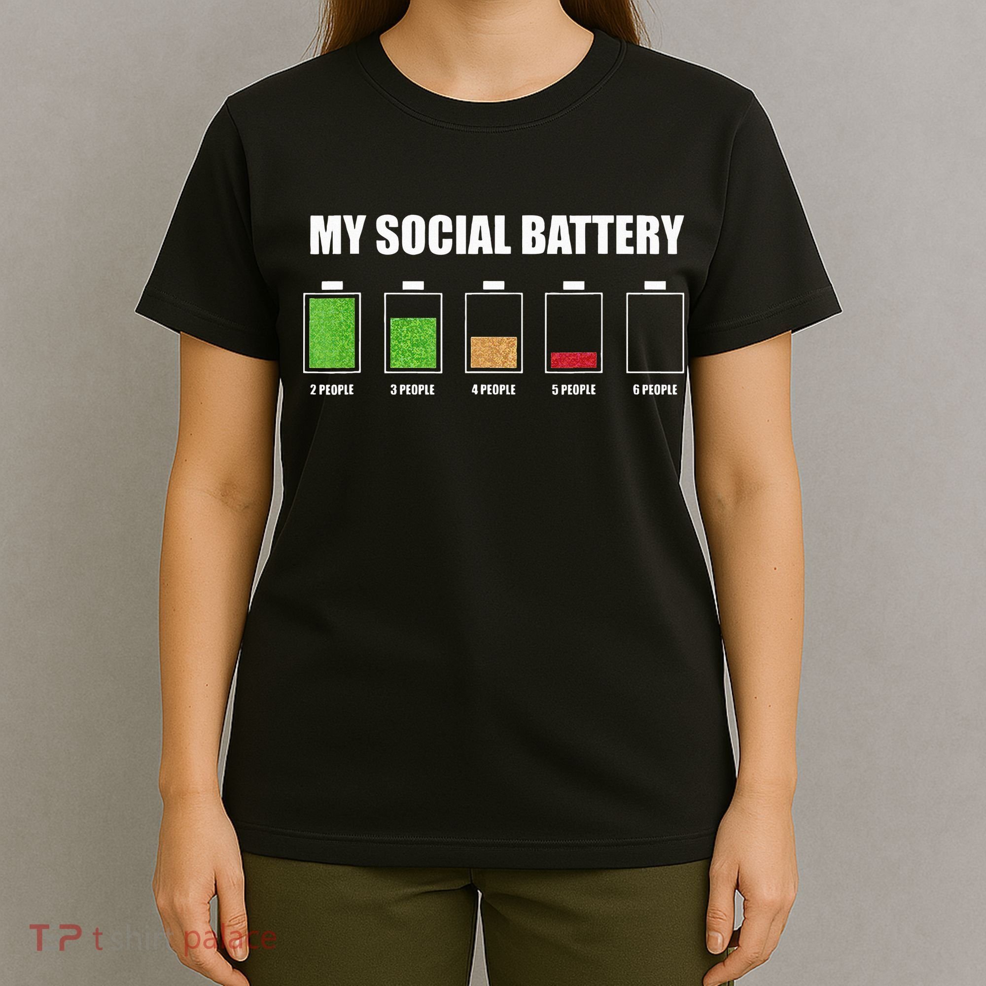 My Social Battery Low Energy Anti Social Gift T-Shirt