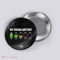 My Social Battery Low Energy Anti Social Gift Button thumb 0