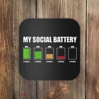 My Social Battery Low Energy Anti Social Gift Coaster thumb 0