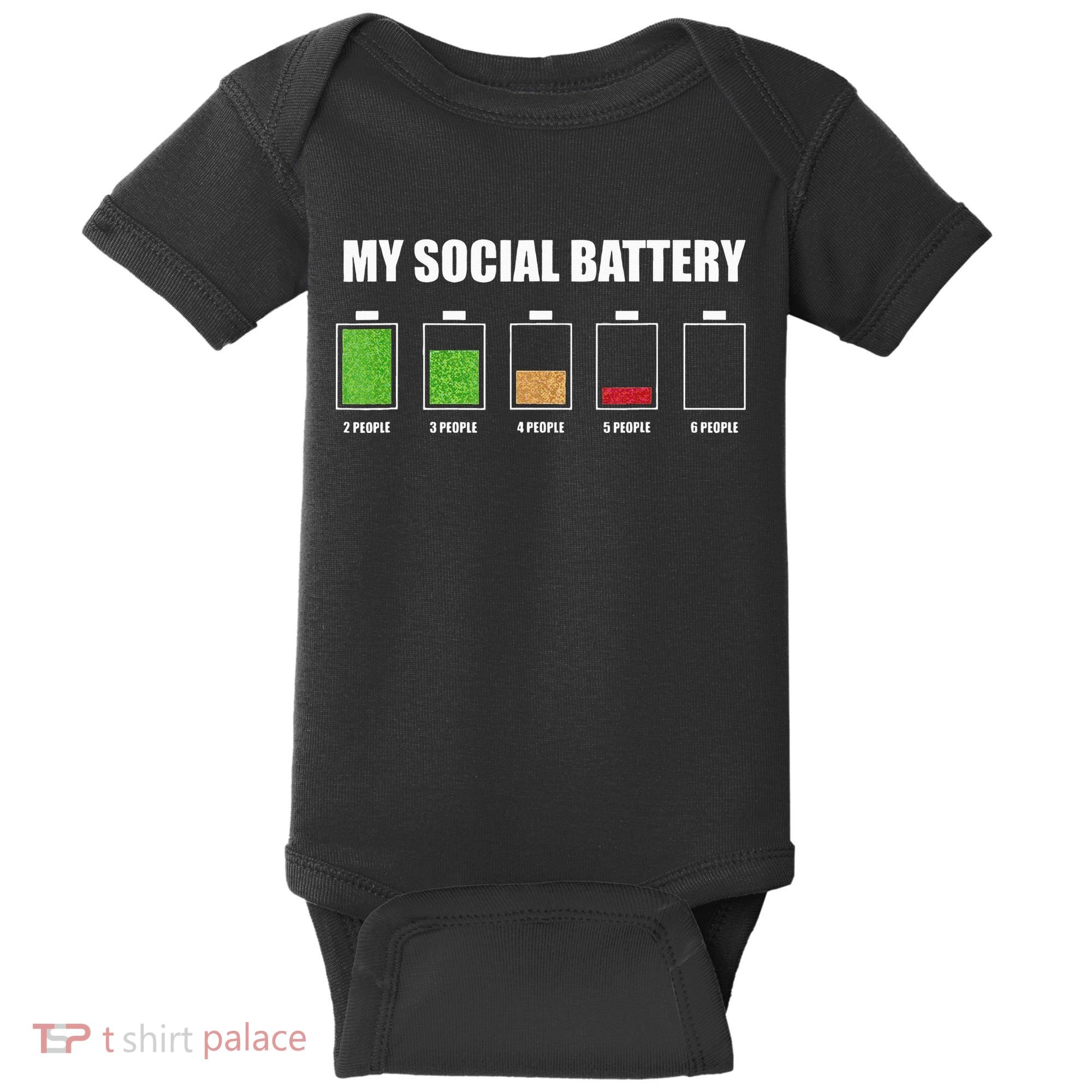 My Social Battery Low Energy Anti Social Gift Baby Bodysuit