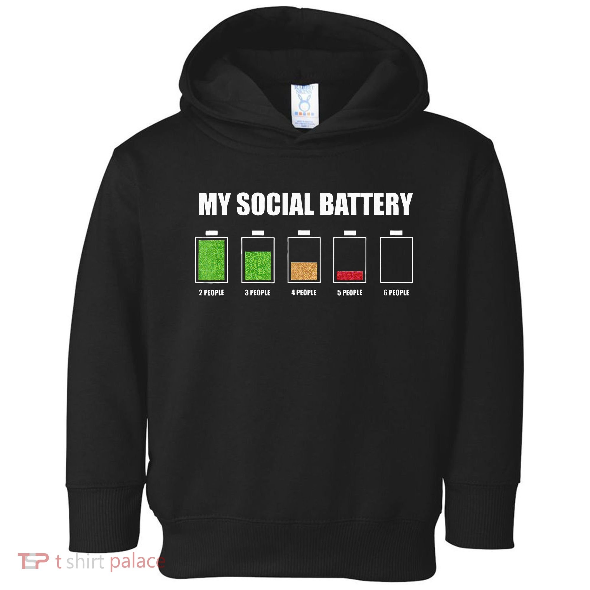 My Social Battery Low Energy Anti Social Gift Toddler Hoodie