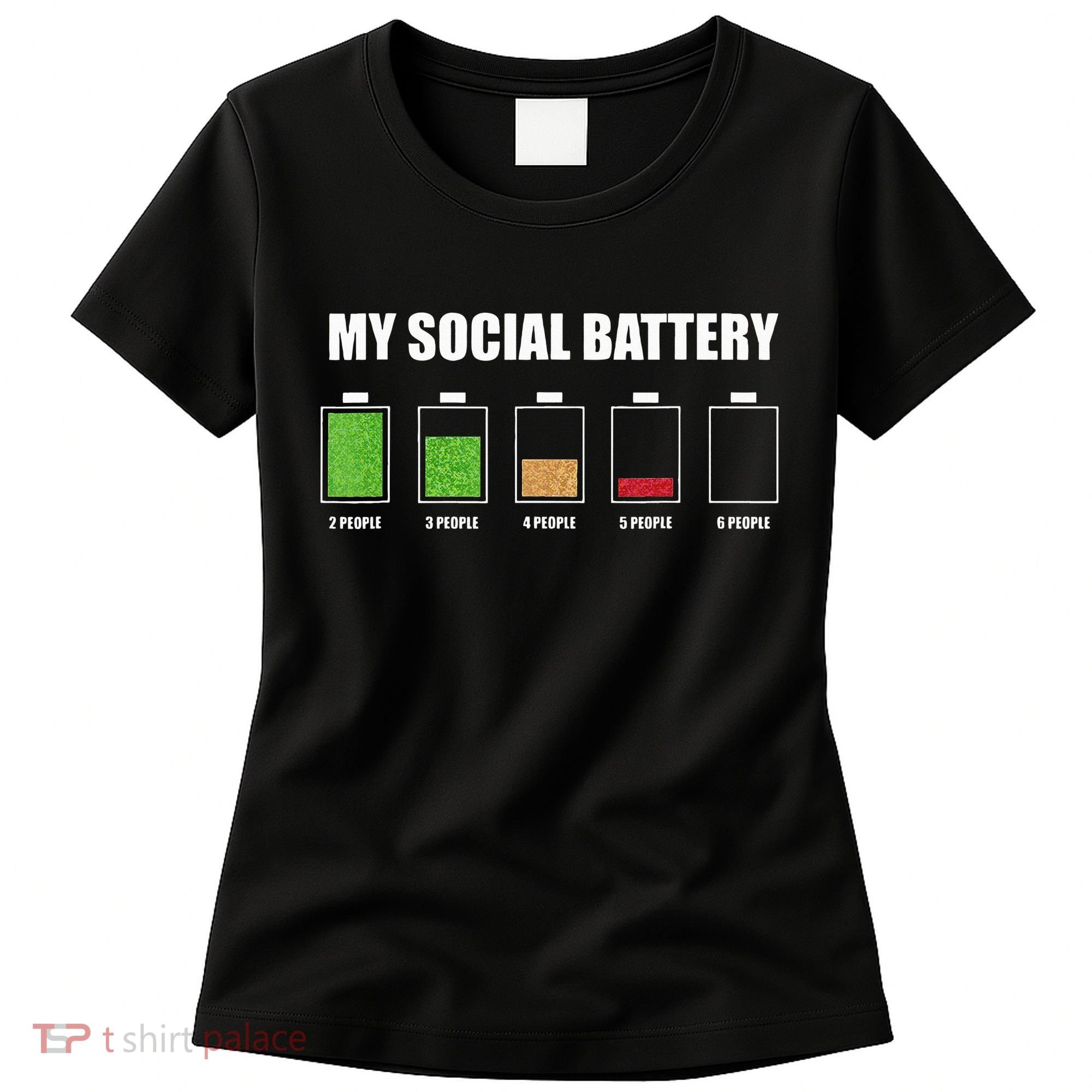 My Social Battery Low Energy Anti Social Gift Women's T-Shirt