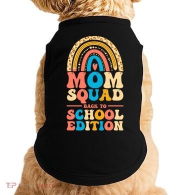 Mom Squad Back To School Edition Gift Doggie Tank