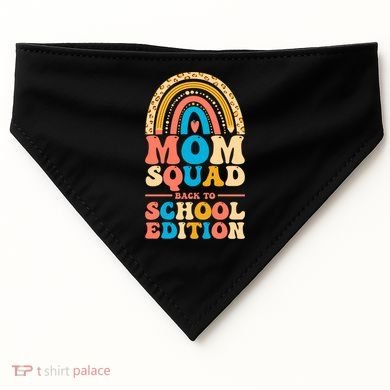 Mom Squad Back To School Edition Gift USA-Made Doggie Bandana