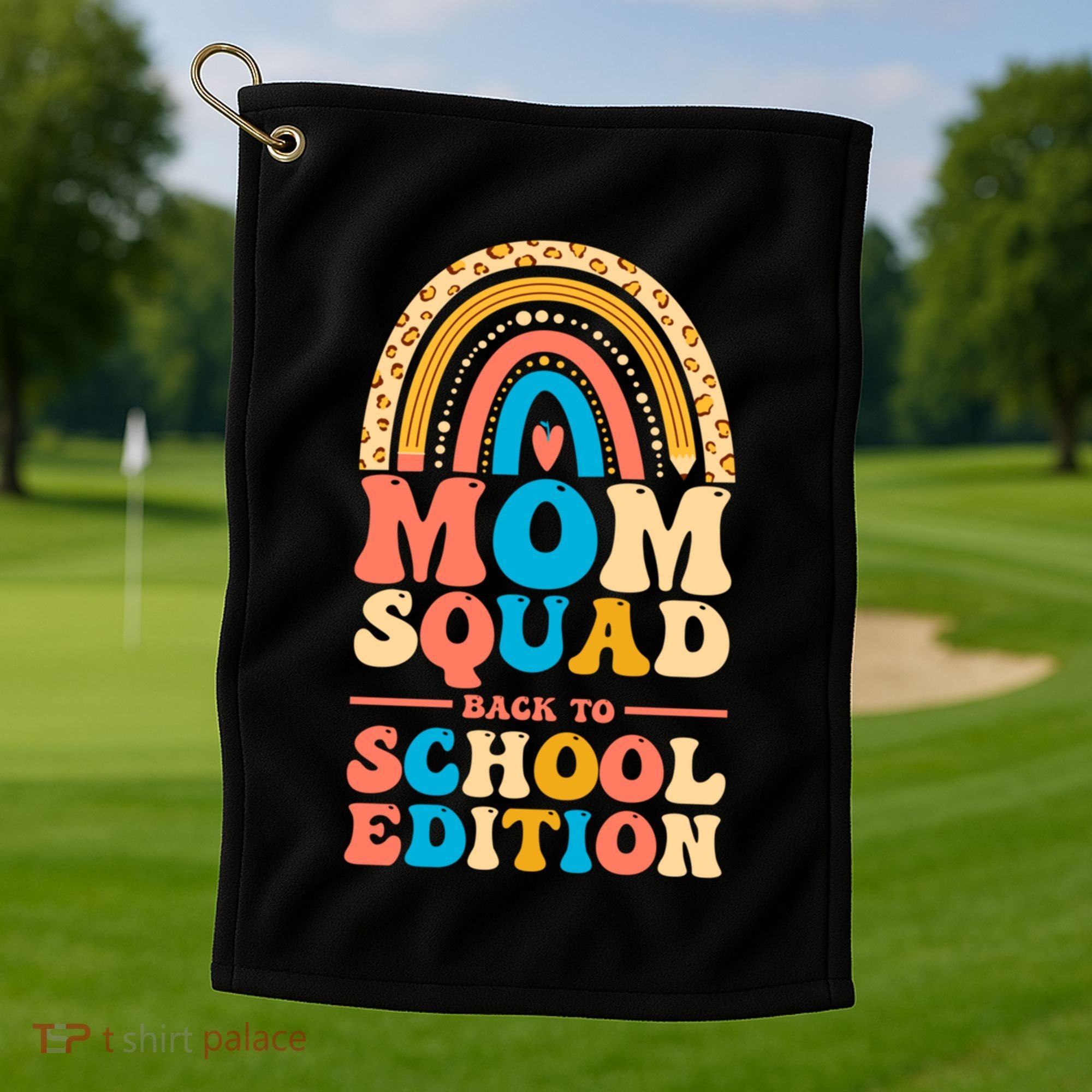 Mom Squad Back To School Edition Gift Golf Towel
