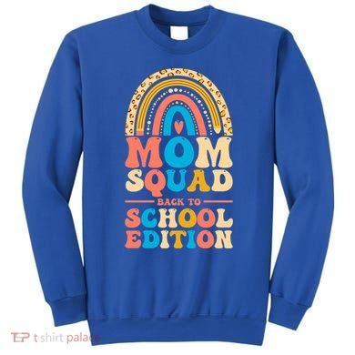 Mom Squad Back To School Edition Gift Sweatshirt