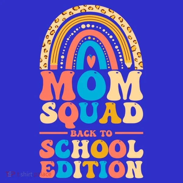 Mom Squad Back To School Edition Gift Button