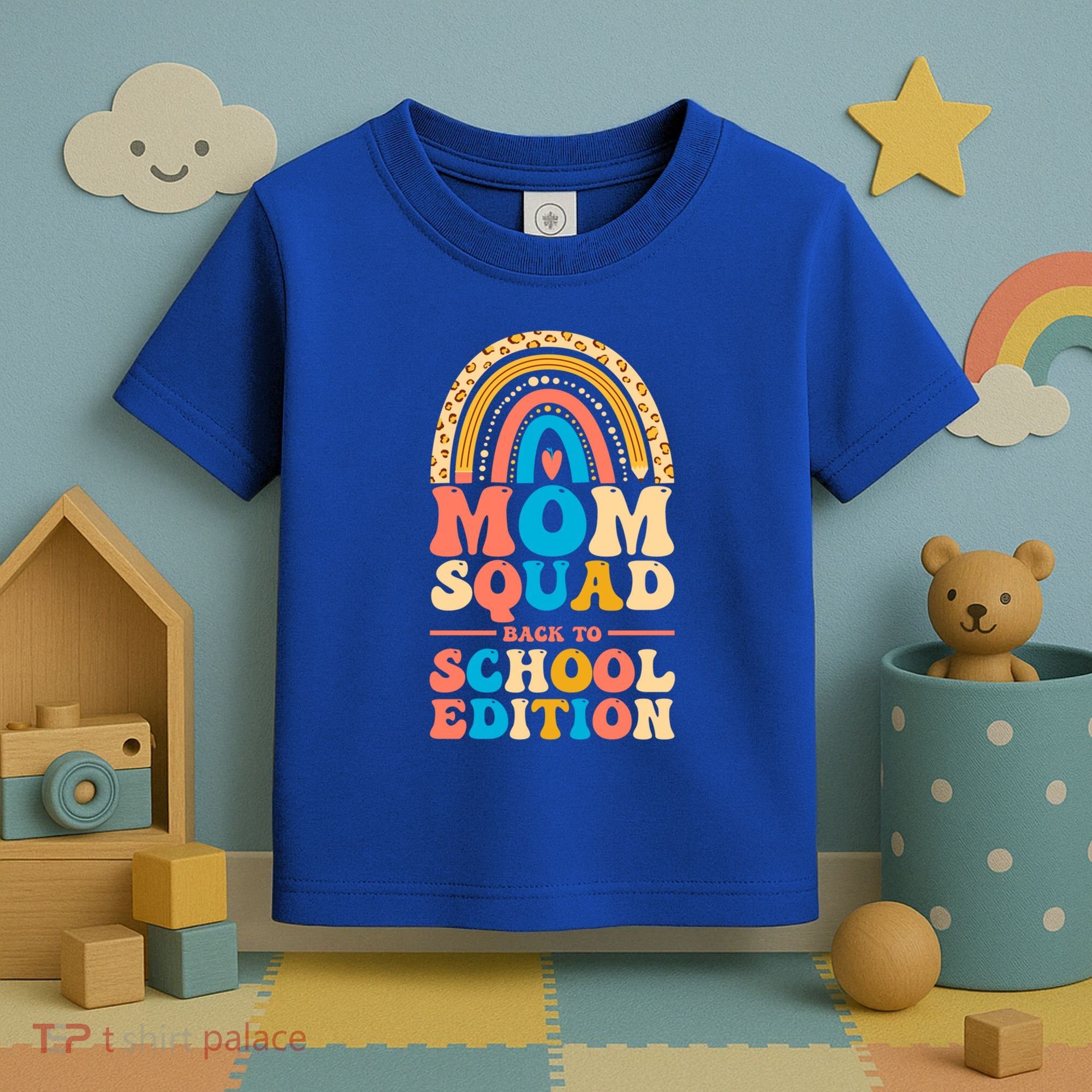 Mom Squad Back To School Edition Gift Toddler T-Shirt