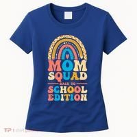 Mom Squad Back To School Edition Gift Women's T-Shirt thumb 0