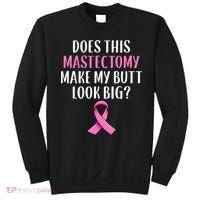 Mastectomy Survivor Breast Cancer Awareness Women Funny Gift Sweatshirt thumb 0