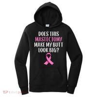 Mastectomy Survivor Breast Cancer Awareness Women Funny Gift Women's Hoodie thumb 0