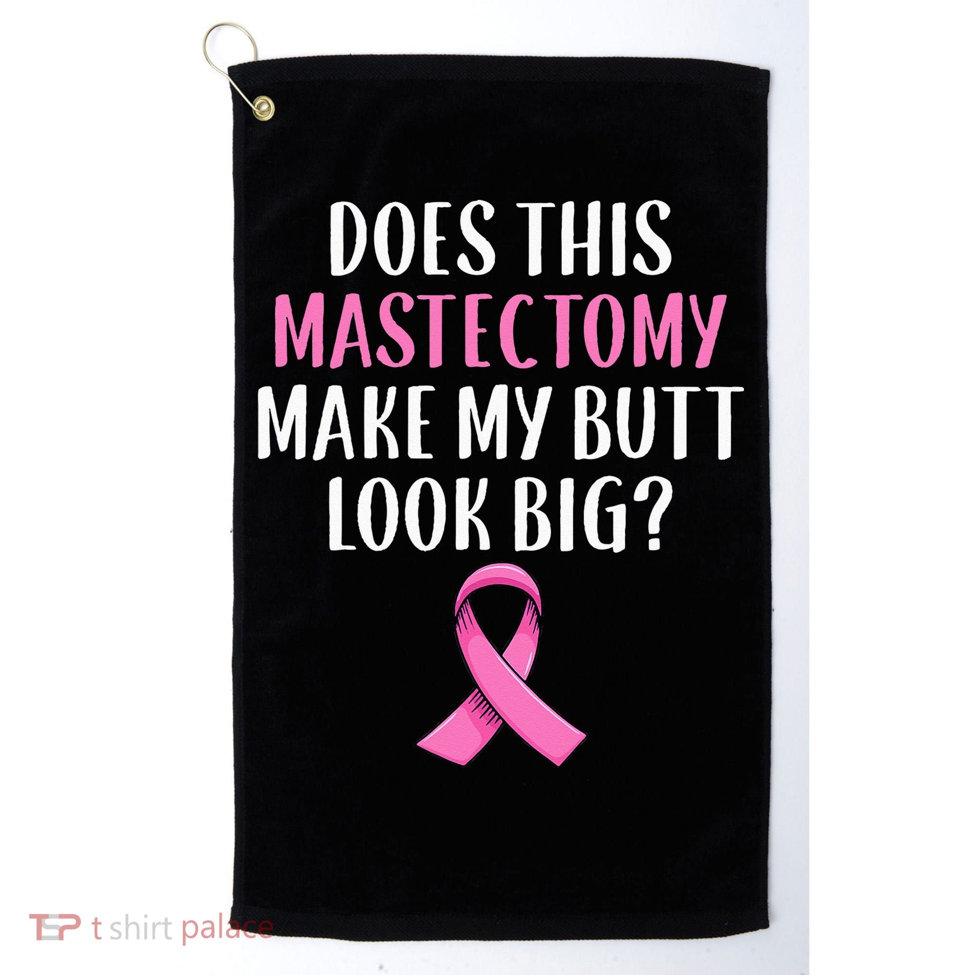 Mastectomy Survivor Breast Cancer Awareness Women Funny Gift Golf Towel