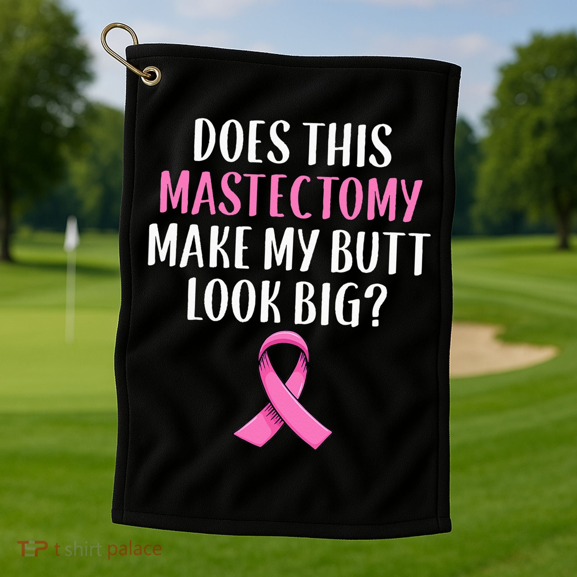 Mastectomy Survivor Breast Cancer Awareness Women Funny Gift Golf Towel