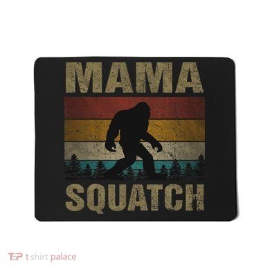 Mama Squatch Bigfoot Mama Sasquatch Yeti Family Matching Mousepad