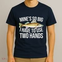 MineS So Big I Have To Walleye Pike Funny Fishing Gifts T-Shirt thumb 3