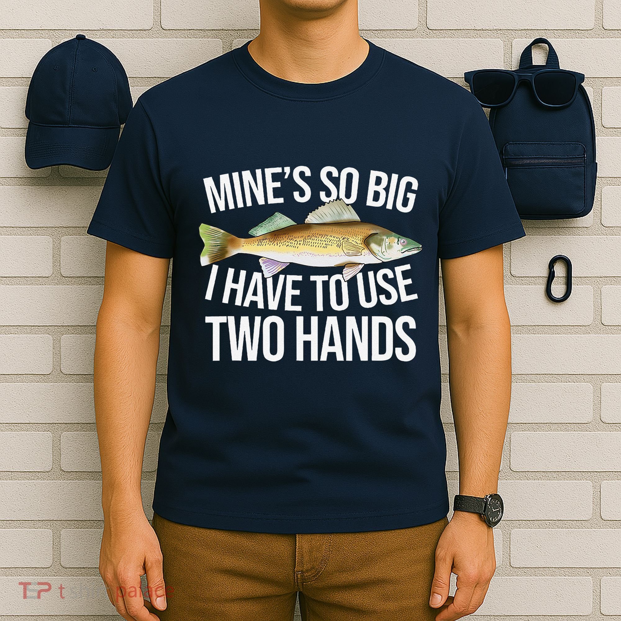 MineS So Big I Have To Walleye Pike Funny Fishing Gifts T-Shirt