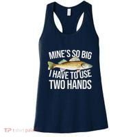 MineS So Big I Have To Walleye Pike Funny Fishing Gifts Women's Tank Top thumb 0
