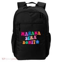 Manana Sera Bonito Words On Back Aesthetic Trendy Clothing Backpack thumb 0