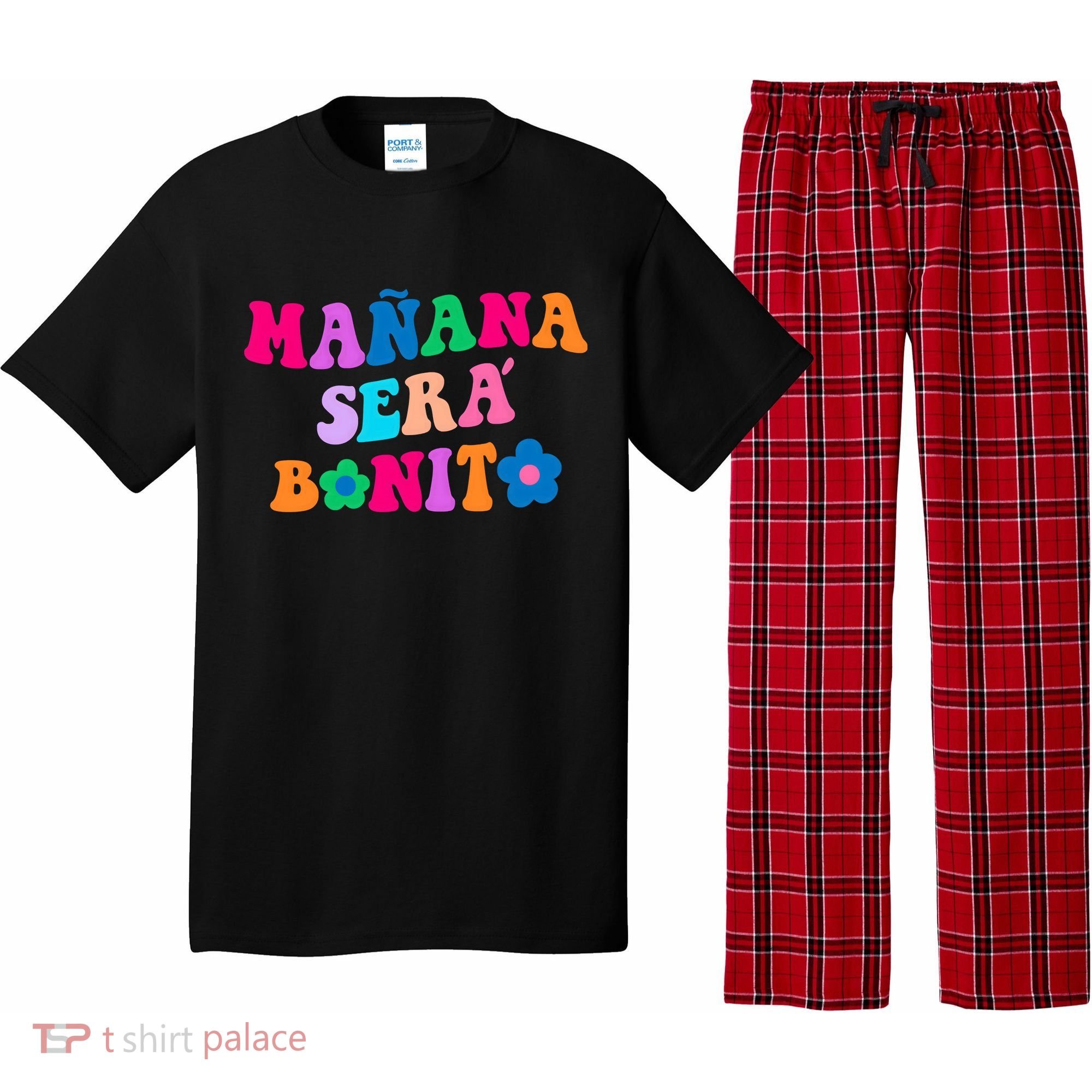 Manana Sera Bonito Words On Back Aesthetic Trendy Clothing Pajama Set