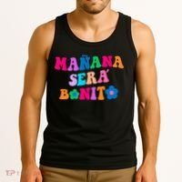 Manana Sera Bonito Words On Back Aesthetic Trendy Clothing Tank Top thumb 3
