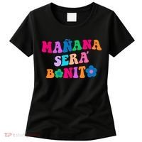 Manana Sera Bonito Words On Back Aesthetic Trendy Clothing Women's T-Shirt thumb 0