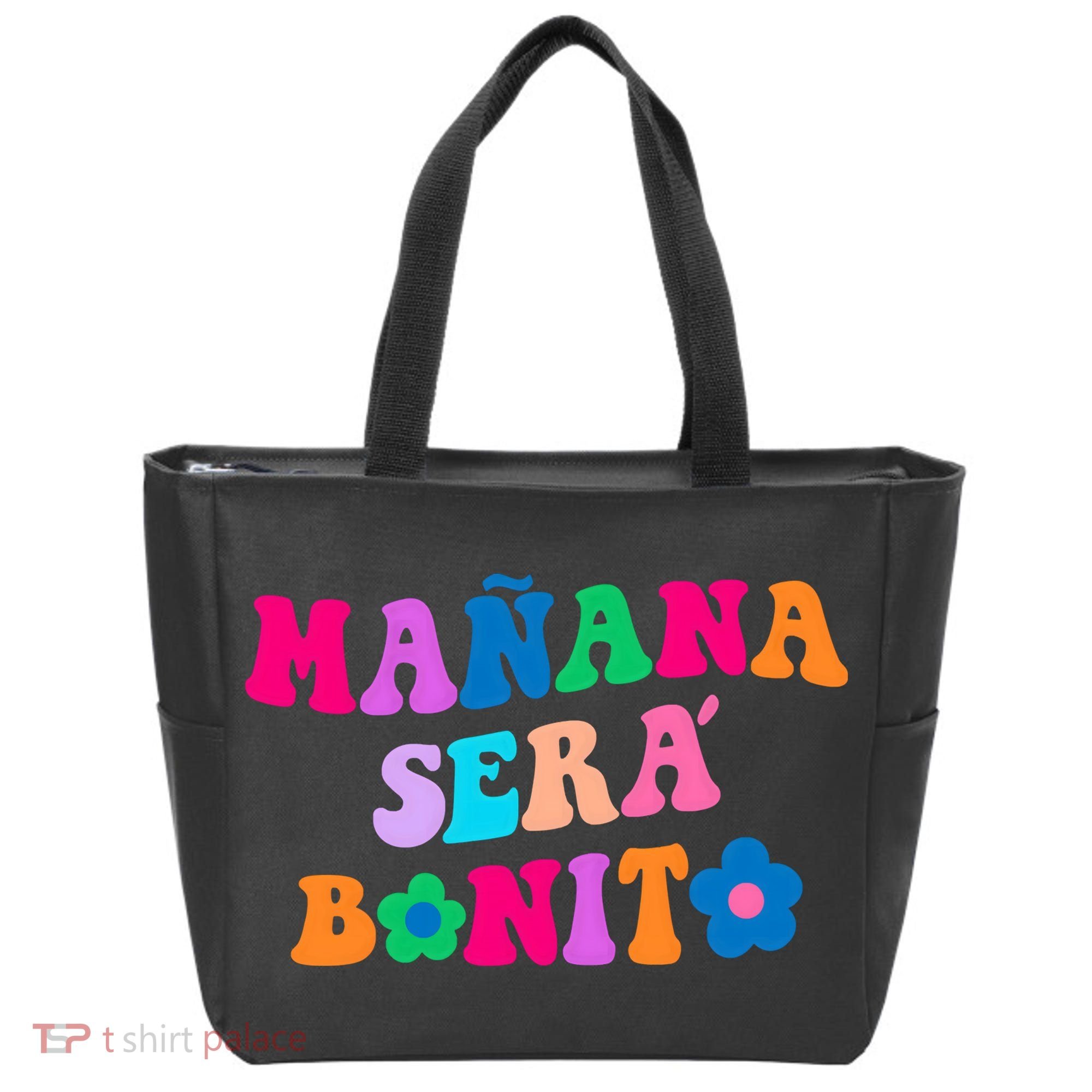 Manana Sera Bonito Words On Back Aesthetic Trendy Clothing Tote Bag