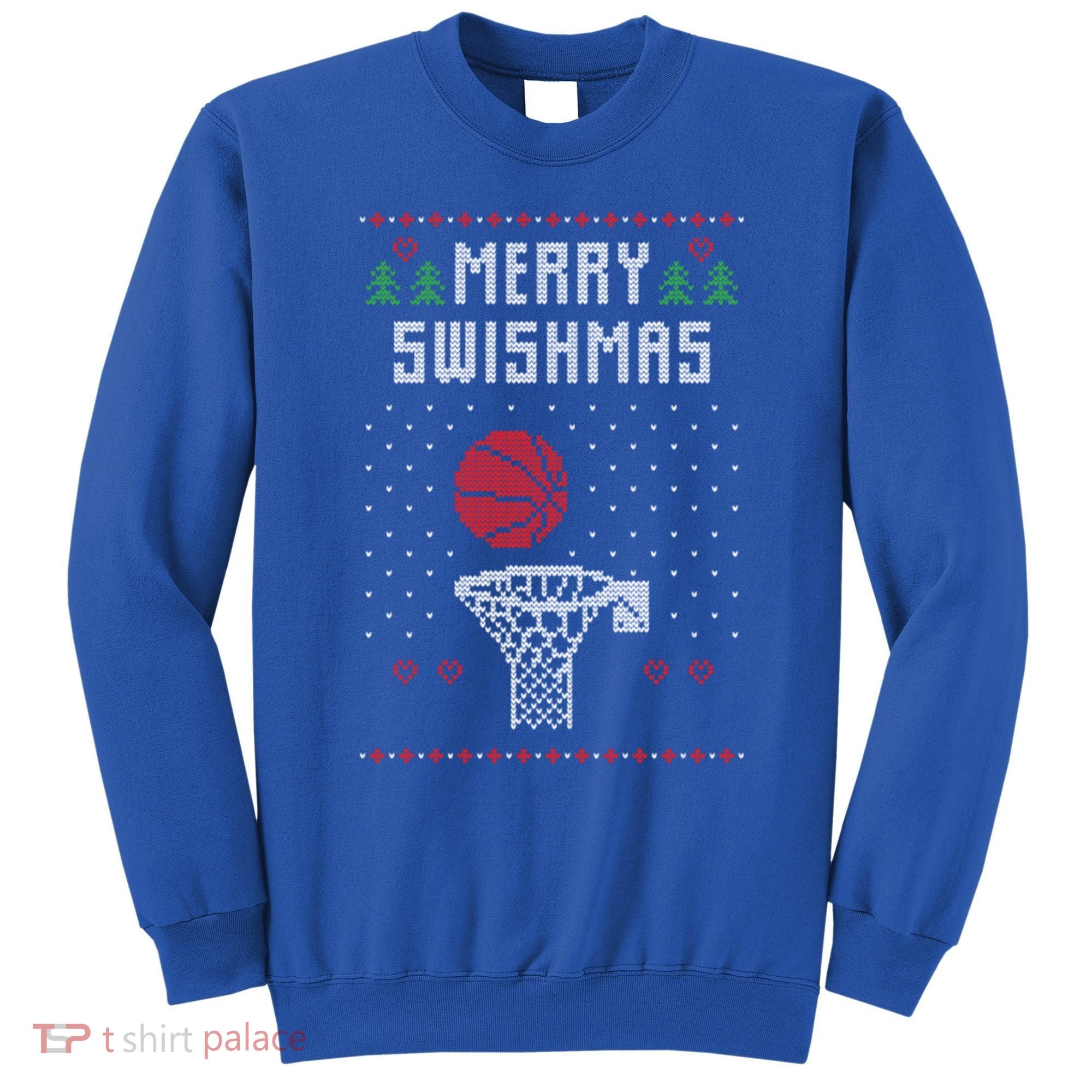 Merry Swishmas Basketball Ugly Christmas Sweaters Great Gift Sweatshirt