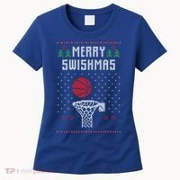 Merry Swishmas Basketball Ugly Christmas Sweaters Great Gift Women's T-Shirt thumb 0