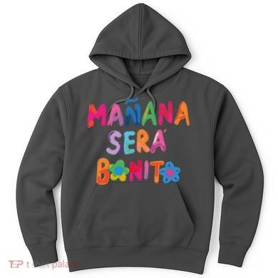 Manana Sera Bonito Colorful Festive Hoodie