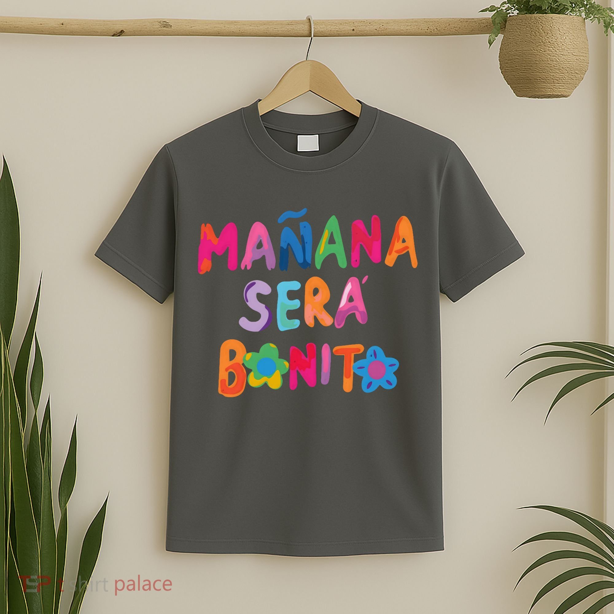 Manana Sera Bonito Colorful Festive T-Shirt