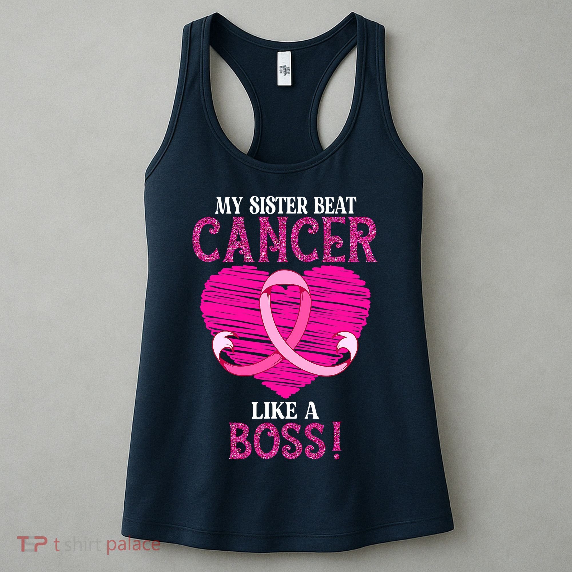 My Sister Beat Breast Cancer Pink Ribbon Survivor Awareness Women's Tank Top