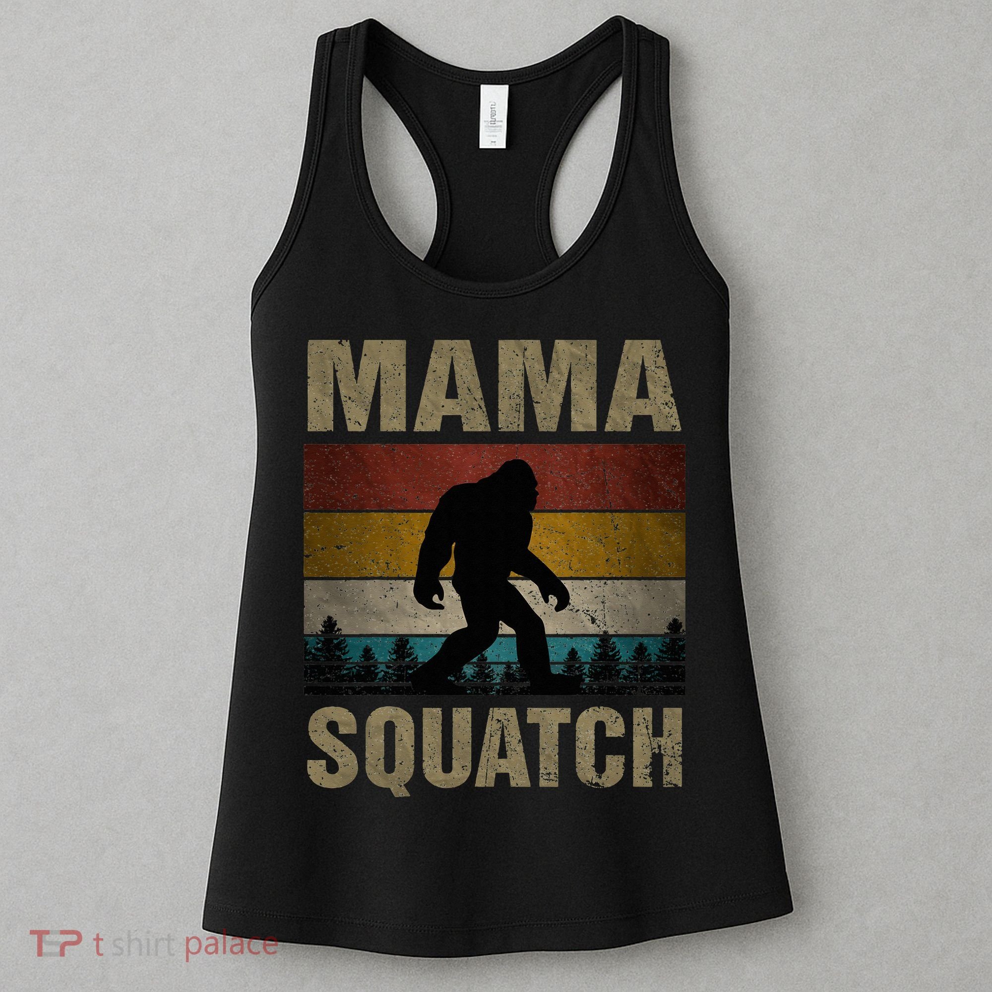 Mama Squatch Bigfoot Mama Sasquatch Yeti Family Matching Women's Tank Top