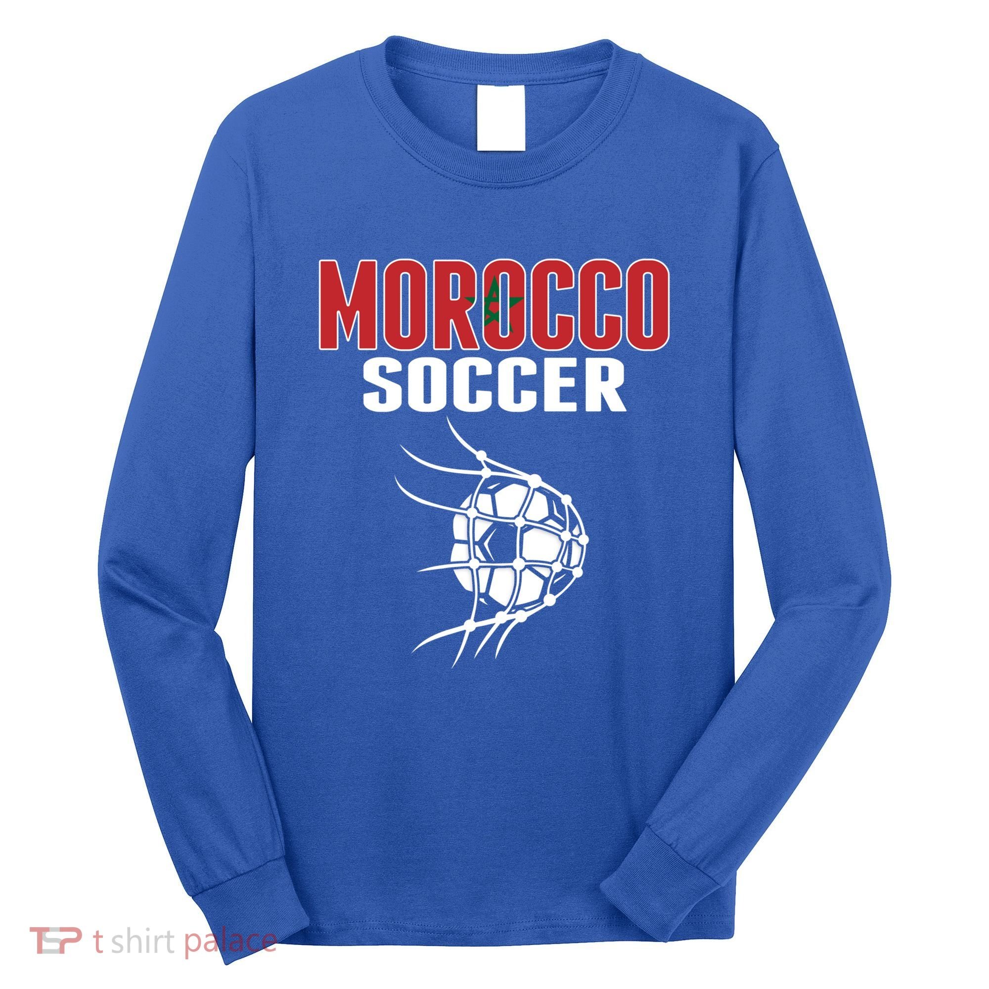 Morocco Soccer Ball In Net Funny Gift Moroccan Football Supporters Gift Long Sleeve Shirt