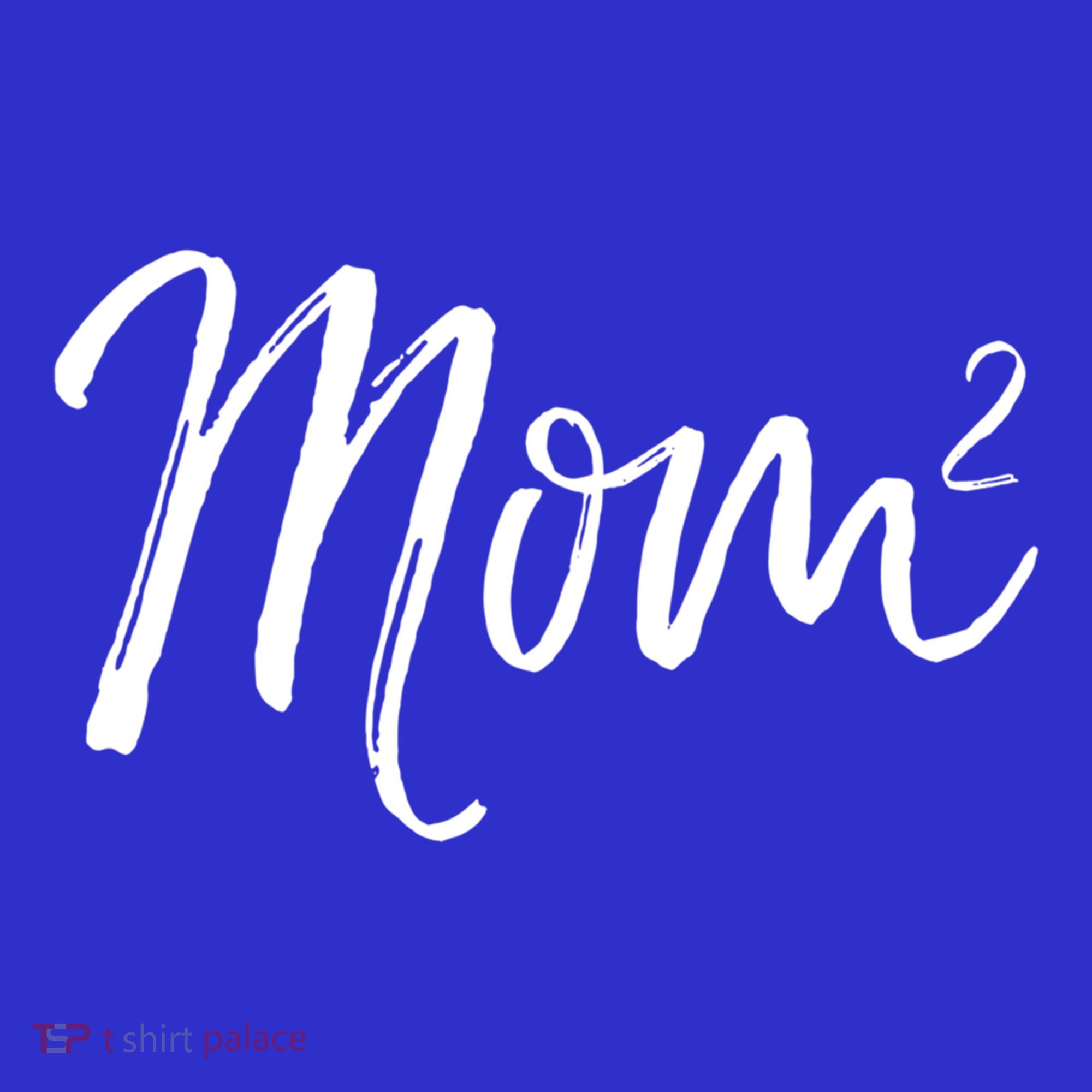 Mom Squared Cute Twin Mom Second Announcet Mom^2 Gift Long Sleeve Shirt
